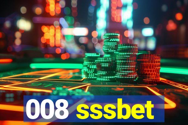008 sssbet